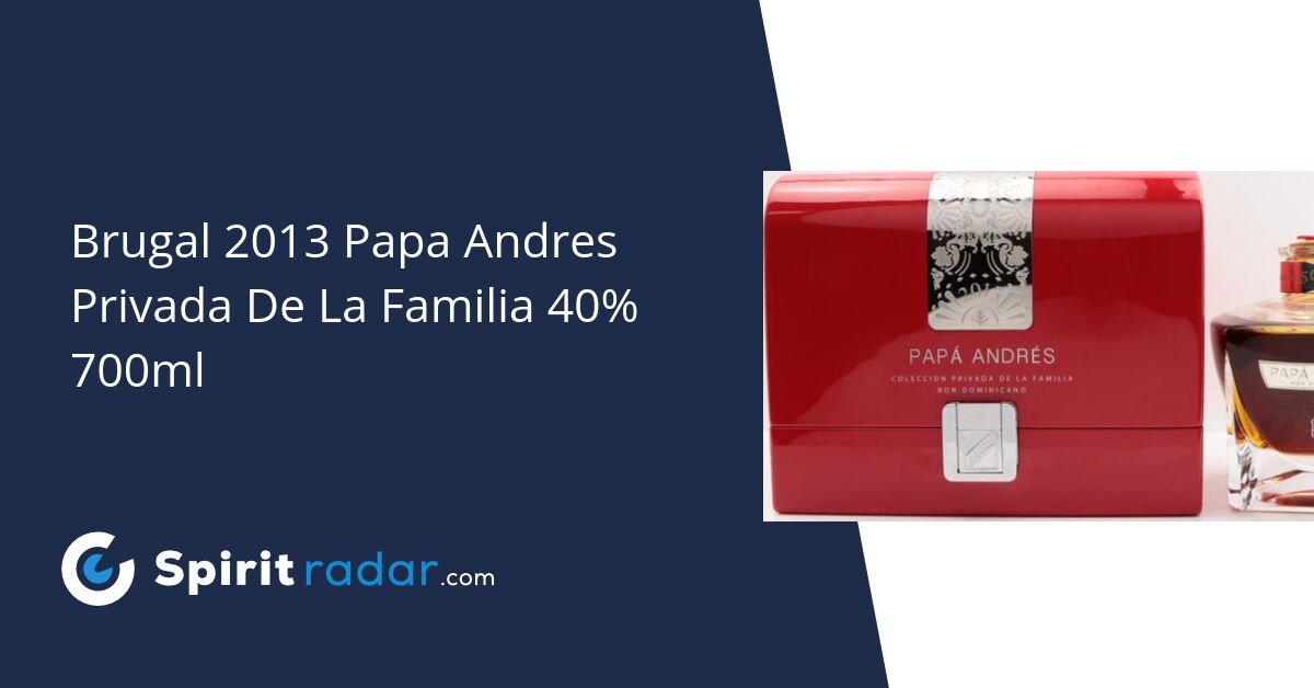 Brugal 2013 Papa Andres Privada De La Familia 40% 700ml - Spirit Radar