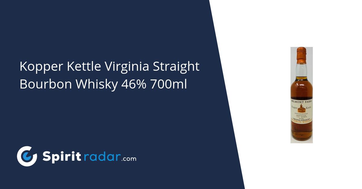 Kopper Kettle Virginia Straight Bourbon Whisky 46 700ml Spirit Radar