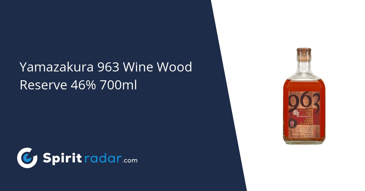 Yamazakura 963 Wine Wood Reserve 46% 700ml - Spirit Radar