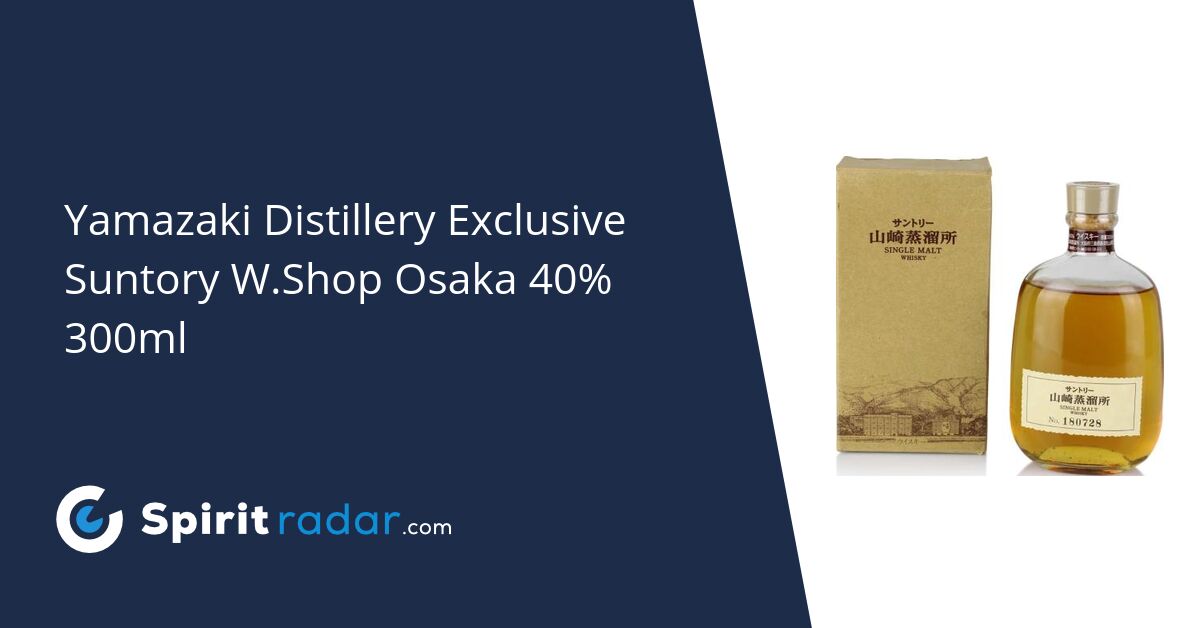 Yamazaki Distillery Exclusive Suntory W.Shop Osaka 40 300ml