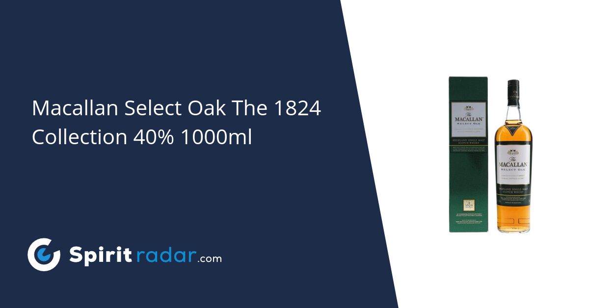 Macallan Select Oak The 1824 Collection Sherry & Bourbon Casks