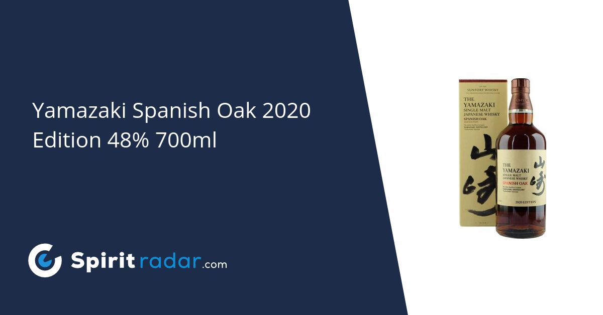 Yamazaki Spanish Oak 2020 Edition 48 700ml Spirit Radar