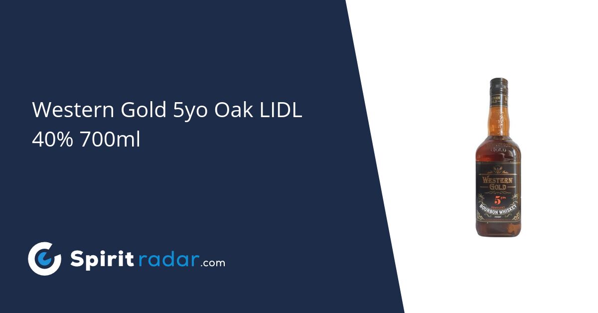 Oak 700ml Spirit Western 40% Gold LIDL Radar - 5yo